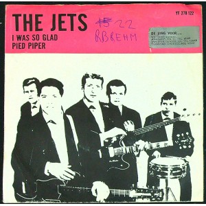 JETS I Was So Glad / Pied Piper (Fontana 278122) Pop, Beat